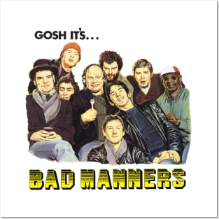 Gosh It's Bad Manners Posters and Art